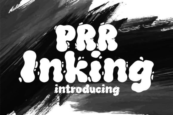 Prr Inking: A Display Font That Commands Attention in Digital Campaigns